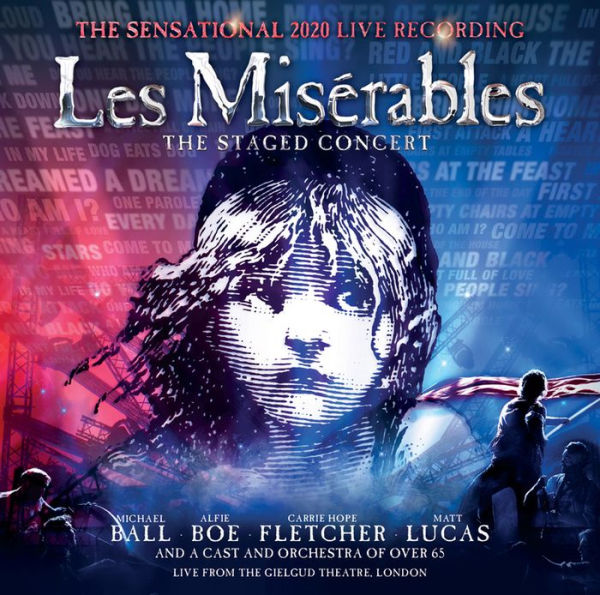 Les Miserables: The Staged Concert [The Sensational 2020 Live Recording]