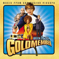 Title: Austin Powers in Goldmember [Original Soundtrack], Artist: 