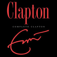 Title: Complete Clapton, Artist: Eric Clapton