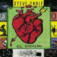 Title: El Corazón, Artist: Steve Earle