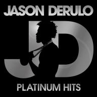 Title: Platinum Hits, Artist: Jason Derülo