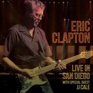 Title: Live in San Diego, Artist: Eric Clapton