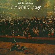 Title: Time Fades Away, Artist: Neil Young