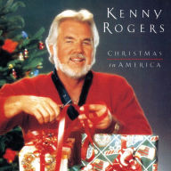 Title: Christmas in America, Artist: Kenny Rogers