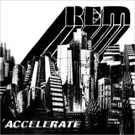 Title: Accelerate, Artist: R.e.m.