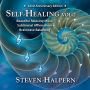 Self-Healing 2.0: Relaxing Music Plus Subliminal Affirmations That Support Your Body's Natural Ability to Heal