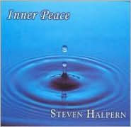 Title: Inner Peace, Artist: Steven Halpern