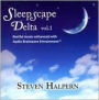 Sleepscape Delta, Vol. 1