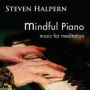 Mindful Piano: Music for Meditation