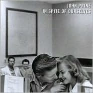 Title: In Spite of Ourselves, Artist: John Prine