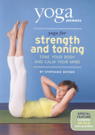 Title: Yoga Journal: Yoga for Strength and Toning