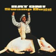 Title: Rat On!, Artist: Swamp Dogg