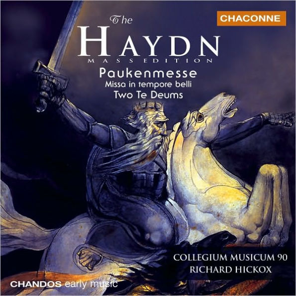 The Haydn Mass Edition: Paukenmesse - Missa in tempore belli; Two Te Deums