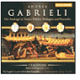 Andrea Gabrieli: The Madrigal in Venice