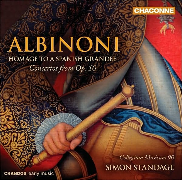 Albinoni: Homage to a Spanish Grandee - Concertos from Op. 10