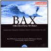 Bax: Orchestral Works