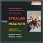 Strauss, Wagner: Orchestral Works