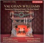 Vaughan Williams: Fantasia on Christmas; The First Nowell; On Christmas Night