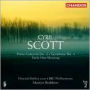 Cyril Scott: Symphony No. 1; Cello Concerto