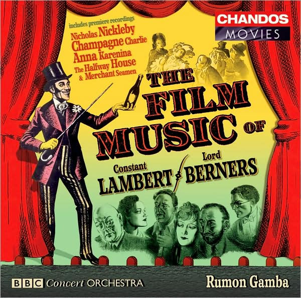The Film Music of Constant Lambert & Lord Berners