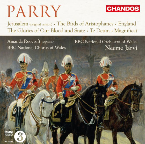 Hubert Parry: Orchestral & Choral Works