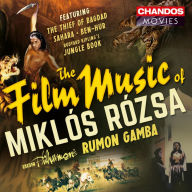 Title: The Film Music of Miklos Rozsa, Artist: Rumon Gamba