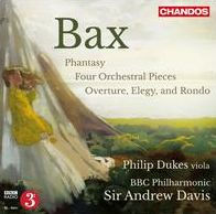 Arnold Bax: Phantasy; Four Orchestral Pieces; Overture, Elegy & Rondo