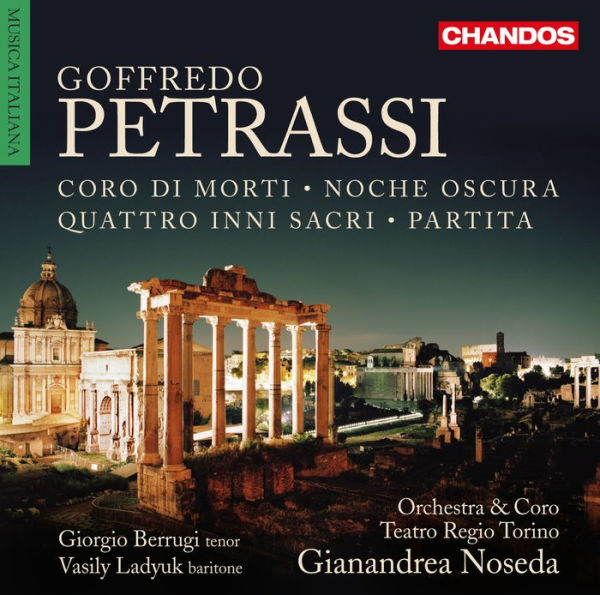 Goffredo Petrassi: Coro di Morti; Noche Oscura; Quattro inni Sacri; Partita