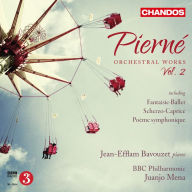 Title: Piern¿¿: Orchestral Works, Vol. 2, Artist: Jean-Efflam Bavouzet