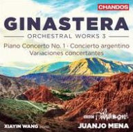 Title: Ginastera: Orchestral Works, Vol. 3 - Piano Concerto No. 1, Concierto argentino, Variaciones concertantes, Artist: Xiayin Wang