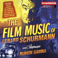 Title: The Film Music of Gerard Schurmann, Artist: Rumon Gamba