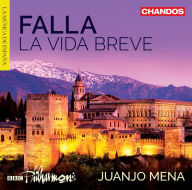 Title: Falla: La Vida Breve, Artist: Juanjo Mena