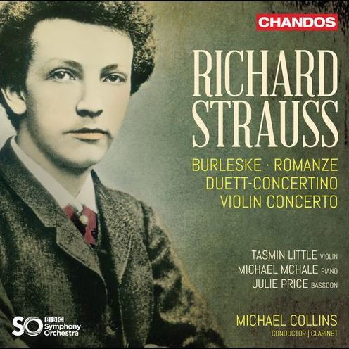 Richard Strauss: Burleske; Romanze; Duett-Concertino; Violin Concerto