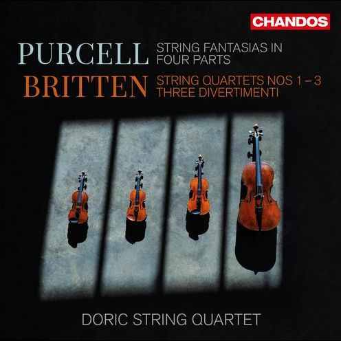 Purcell: String Fantasia in Four parts; Britten: String Quartets Nos. 1-3; Three Divertimenti