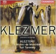 Title: Kleztory and I Musici de Montréal: Klezmer, Artist: Kleztory
