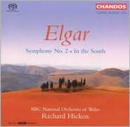 Elgar: Symphony No. 2; In the South