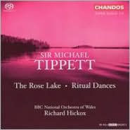 Tippett: The Rose Lake; Ritual dances