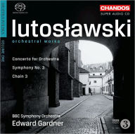 Title: Witold Lutoslawski: Orchestral Works, Vol. 1, Artist: Edward Gardner