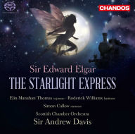 Title: Elgar: The Starlight Express, Artist: Andrew Davis