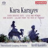 Title: Kara Karayev: Seven Beauties Suite; Leyla and Mejnun; Don Quixote; Lullaby from 