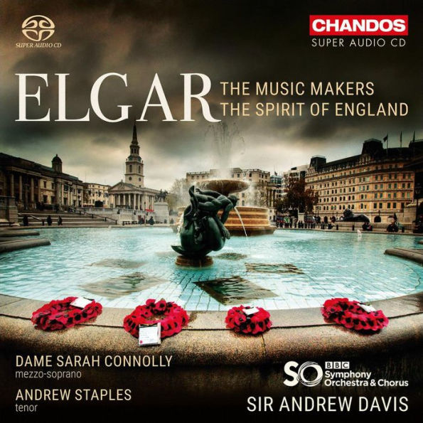 Elgar: The Music Makers; The Spirit of England