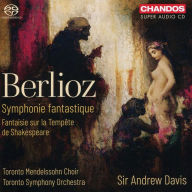Title: Berlioz: Symphonie fantastique; Fantasie sur la Tempète de Shakespeare, Artist: Andrew Davis
