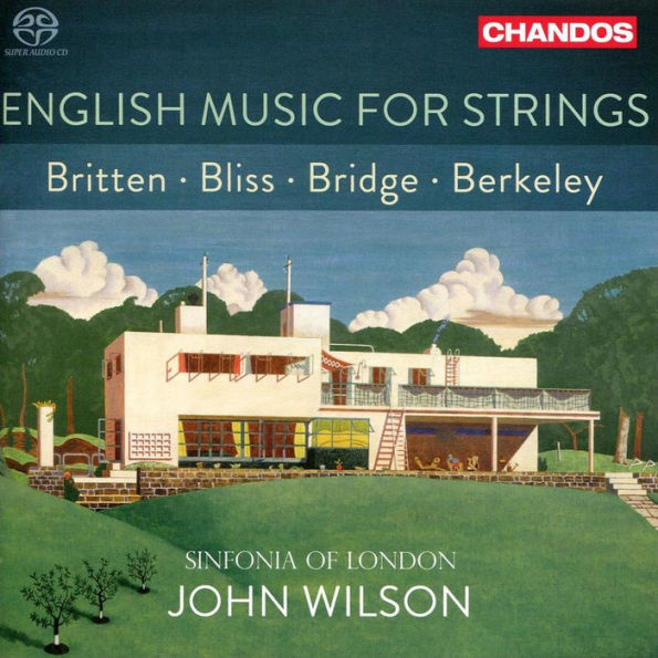 English Music for Strings: Britten, Bliss, Bridge, Berkeley