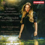 Britten: Les Illuminations; Quatre Chansons fran¿¿aises; Canteloube: Chants d'Auvergne (Selections)