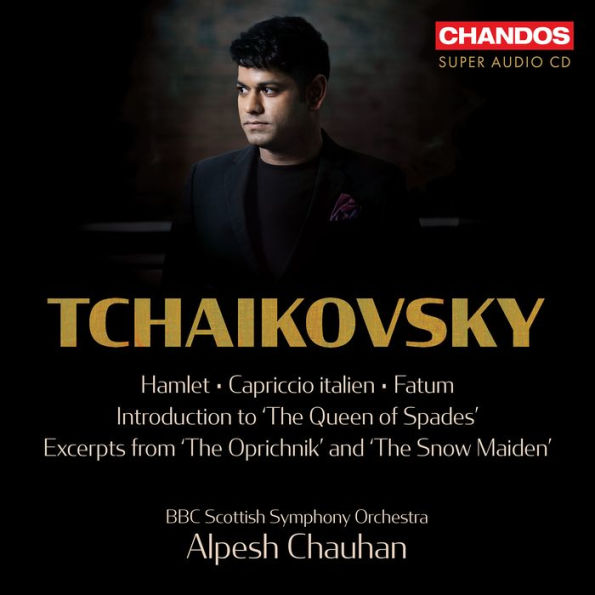 Tchaikovsky: Hamlet; Capriccio italien; Fatum; Etc.