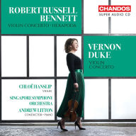 Title: Robert Russell Bennett: Violin Concerto; Hexapoda; Vernon Duke: Violin Concerto, Artist: Singapore Symphony Orchestra