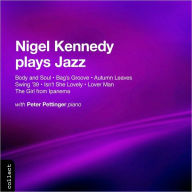 Title: Nigel Kennedy Plays Jazz, Artist: Nigel Kennedy