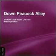 Title: Down Peacock Alley, Artist: Palm Court Theater Orchestra