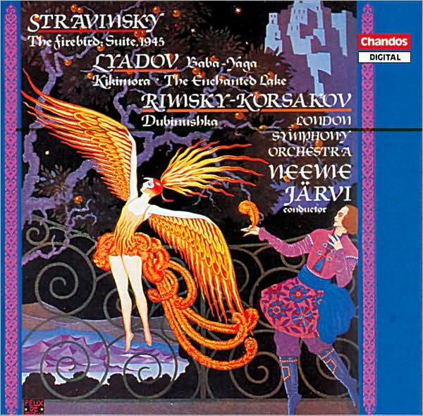 Stravinsky: The Firebird Suite; Lyadov: Baba-Yaga; Rimsky-Korsakyov: Dubinushka