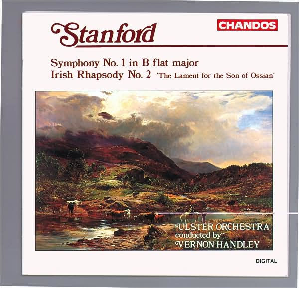 Sir Charles Villiers Stanford: Symphony No. 1/Irish Rhapsody No. 2